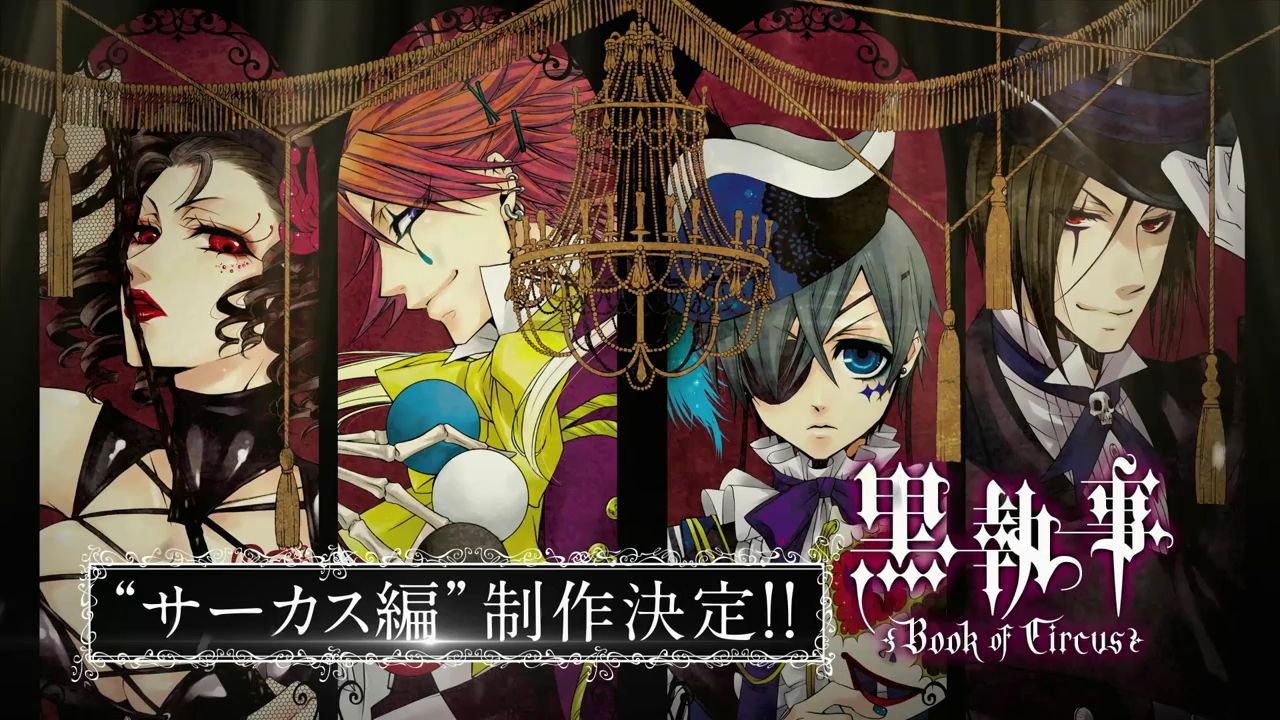Lihat Cuplikan Terbaru Dari Anime “Kuroshitsuji: Book of Circus”