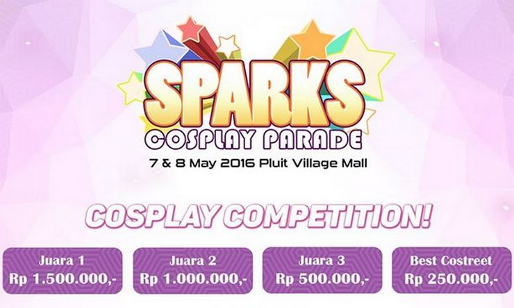 Hadiri SPARKS Cosplay Parade! Event Doujinshi di Pluit Akhir Minggu Ini