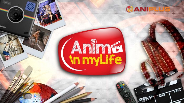 Anime in myLife: Rayakan Kecintaanmu Terhadap Anime!