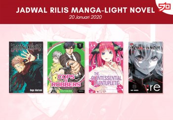 Ini Dia, Jadwal Rilis Manga-Light Novel di Indonesia Minggu ini! [20 Januari 2021]