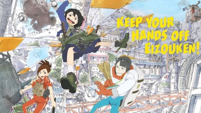 Anime Eizouken ni wa Te o Dasu na! akan Tayang di Netflix Indonesia