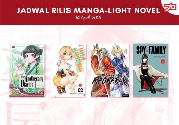Ini Dia, Jadwal Rilis Manga-Light Novel di Indonesia Minggu Ini! [14 April 2021]