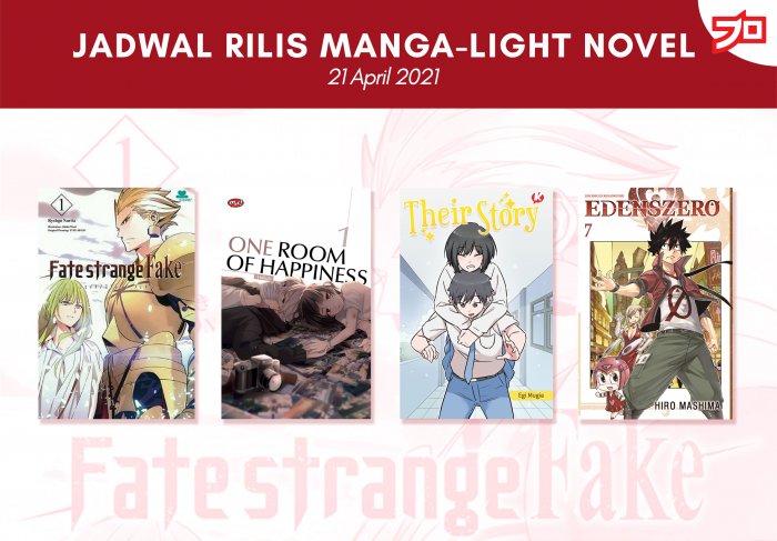 Ini Dia, Jadwal Rilis Manga-Light Novel di Indonesia Minggu Ini! [21 April 2021]