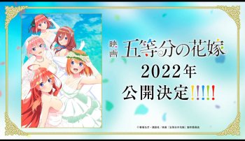 Berformat Film, Sekuel Go-Toubun no Hanayome Hadir di Tahun 2022