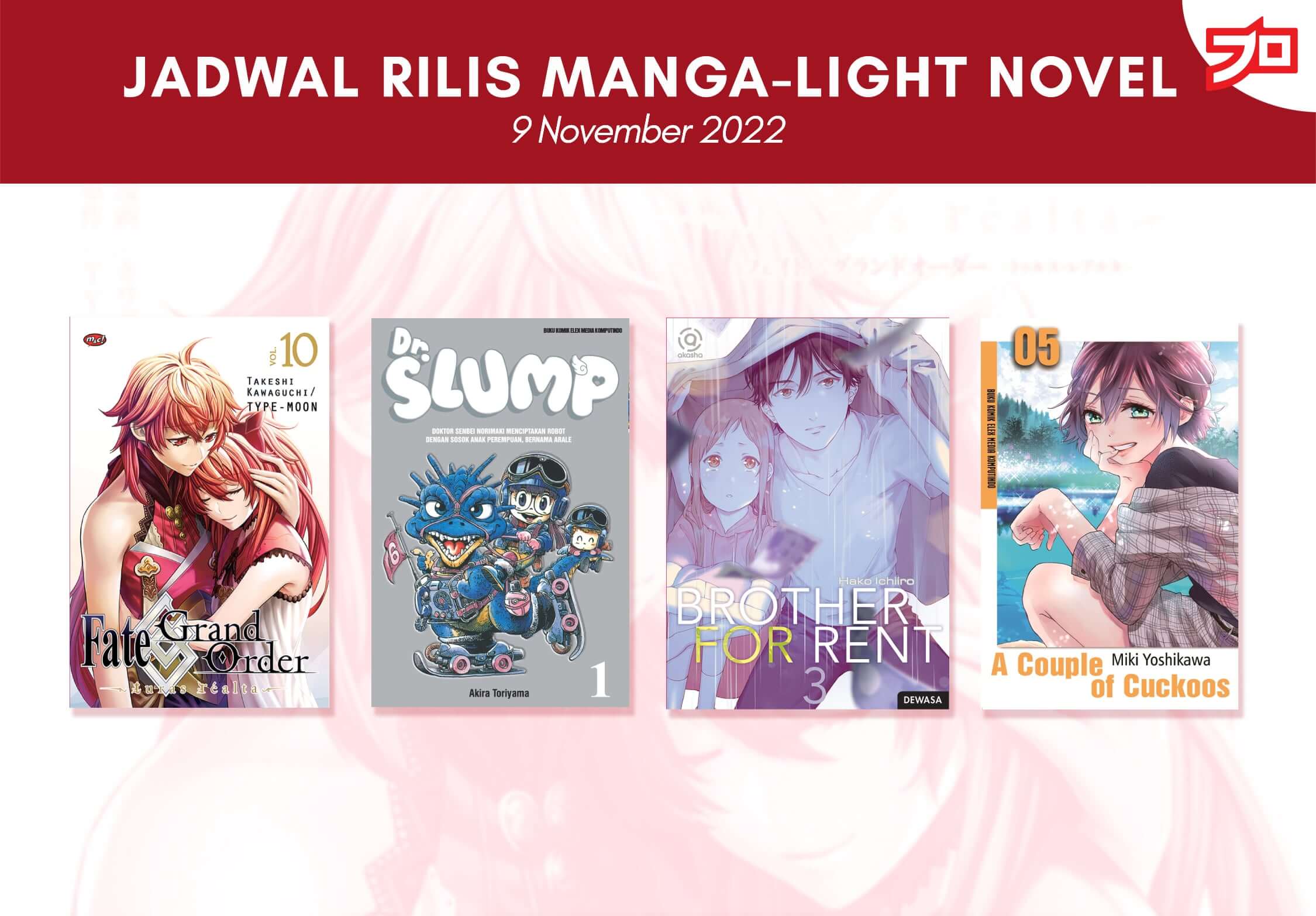 Ini Dia, Jadwal Rilis Manga-Light Novel di Indonesia Minggu Ini! [9 November 2022]