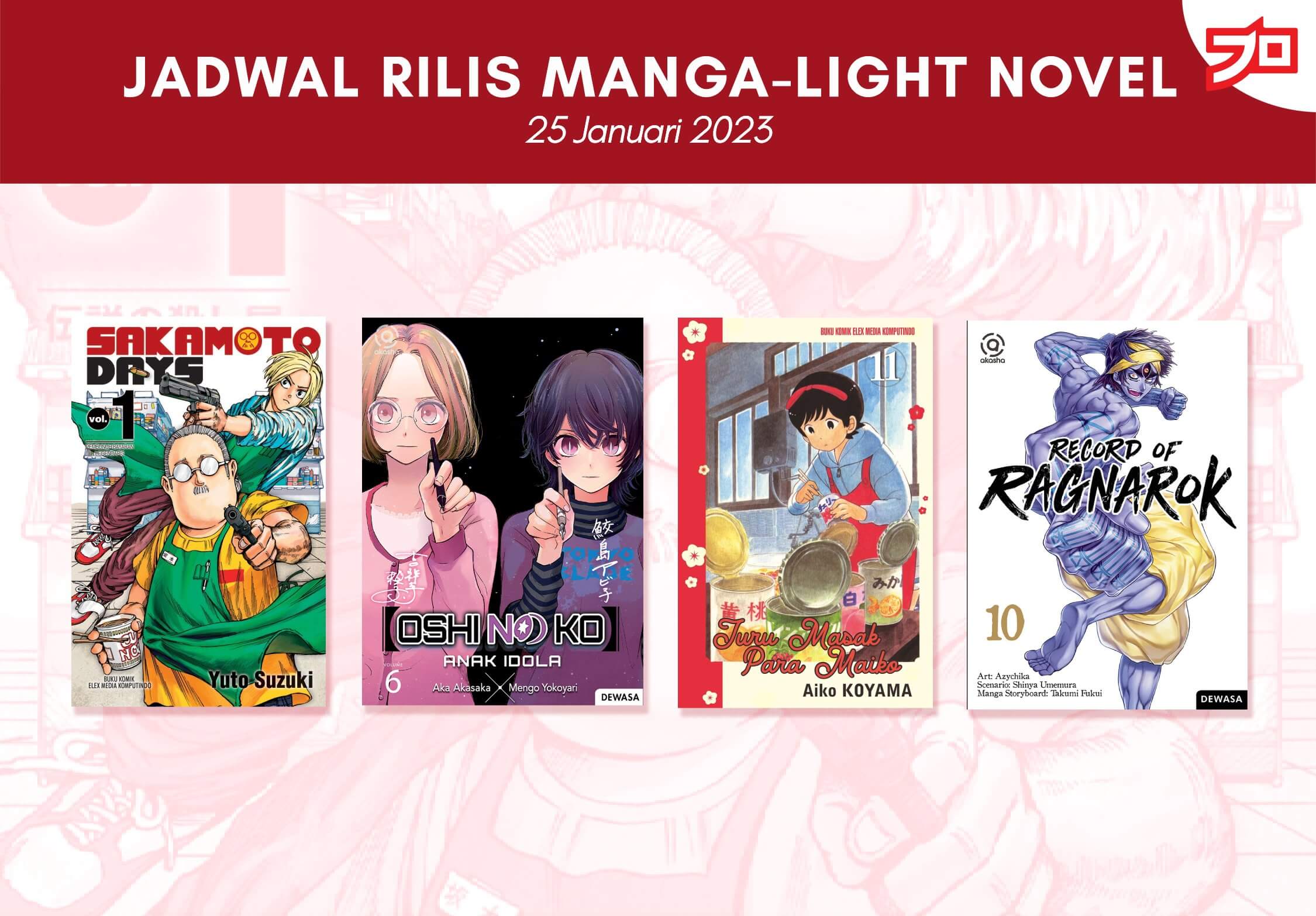 Ini Dia, Jadwal Rilis Manga-Light Novel di Indonesia Minggu Ini! [25 Januari 2023]