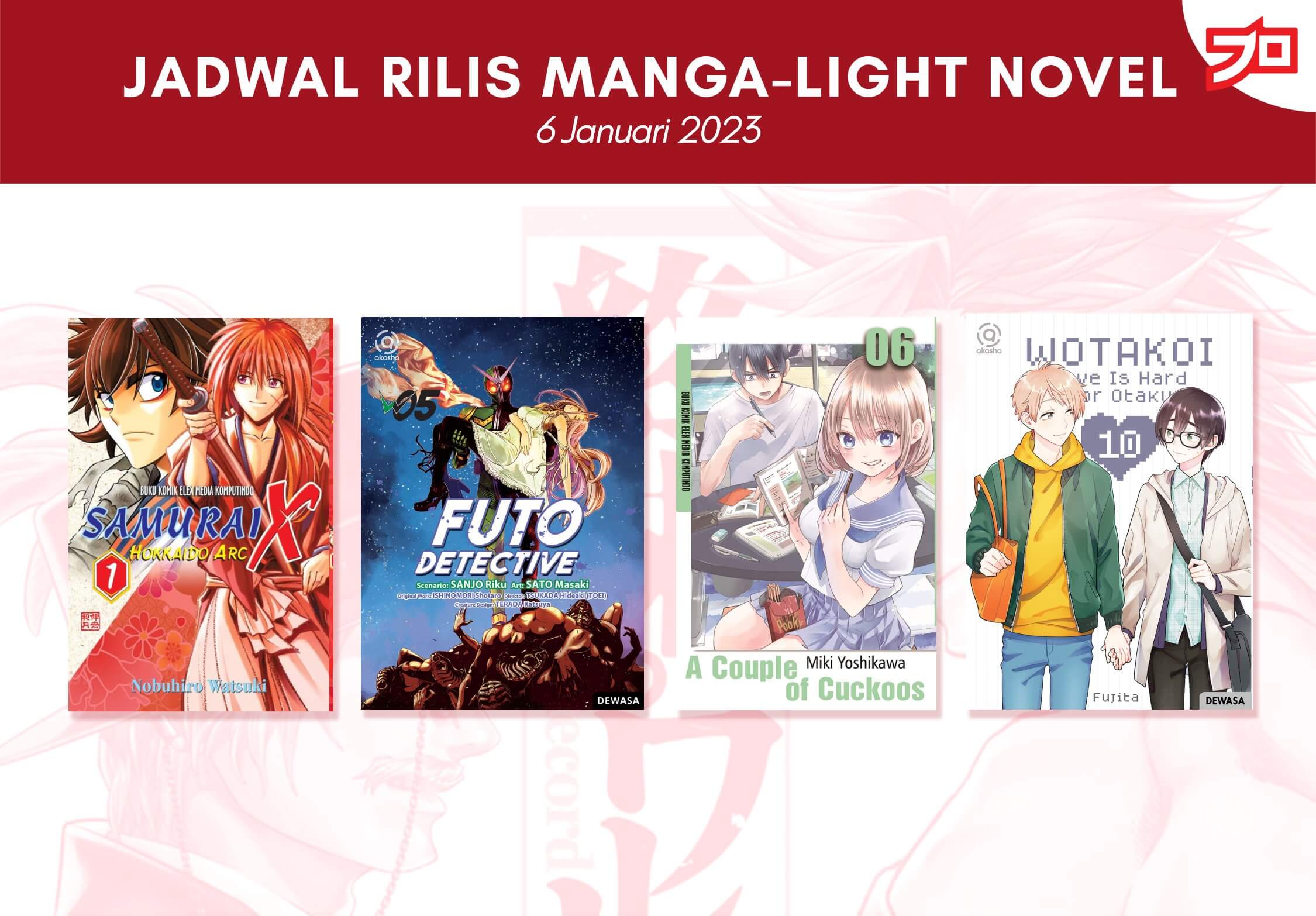 Ini Dia, Jadwal Rilis Manga-Light Novel di Indonesia Minggu Ini! [6 Januari 2023]